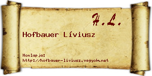 Hofbauer Líviusz névjegykártya